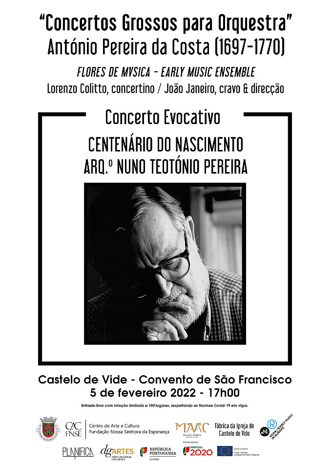 Concerto Evocativo do Centenário do Nascimento do Arquitecto Nuno Teotónio Pereira
